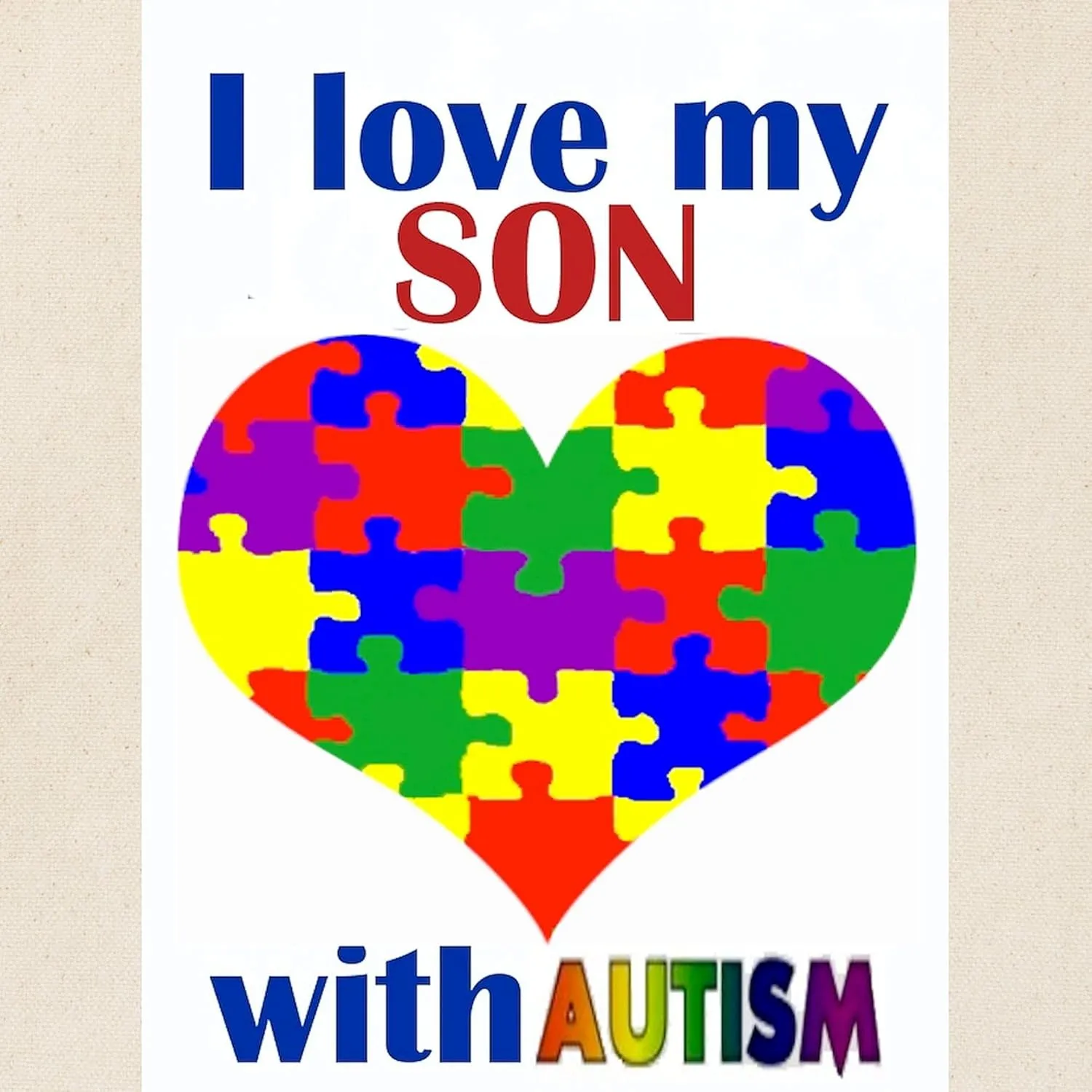 CafePress I Love My Son With Autism Tote Bag Natural Canvas Tote Bag, Reusable Shopping Bag