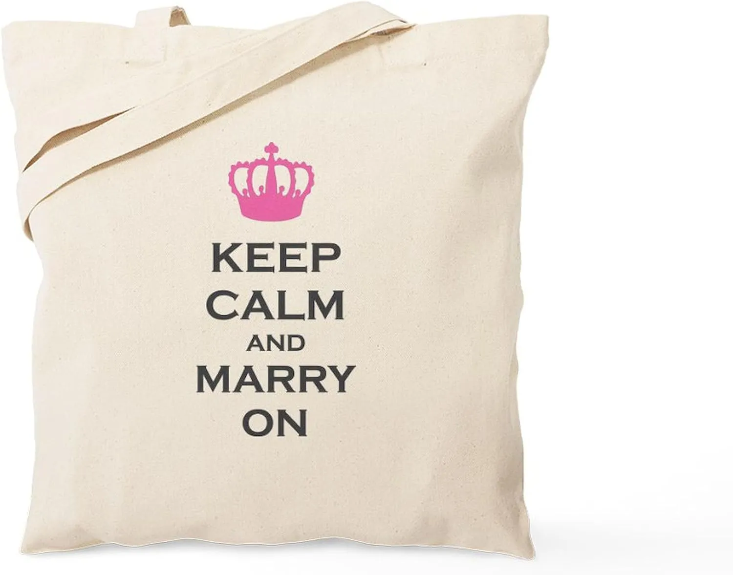 CafePress Keep Calm And Marry On Carry On Pink Crown Tote Ba Natural Canvas Tote Bag, Reusable Shopping Bag