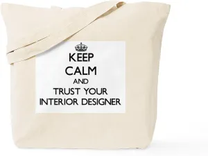 CafePress Keep Calm And Trust Your Interior Designer Tote Ba Natural Canvas Tote Bag, Reusable Shopping Bag