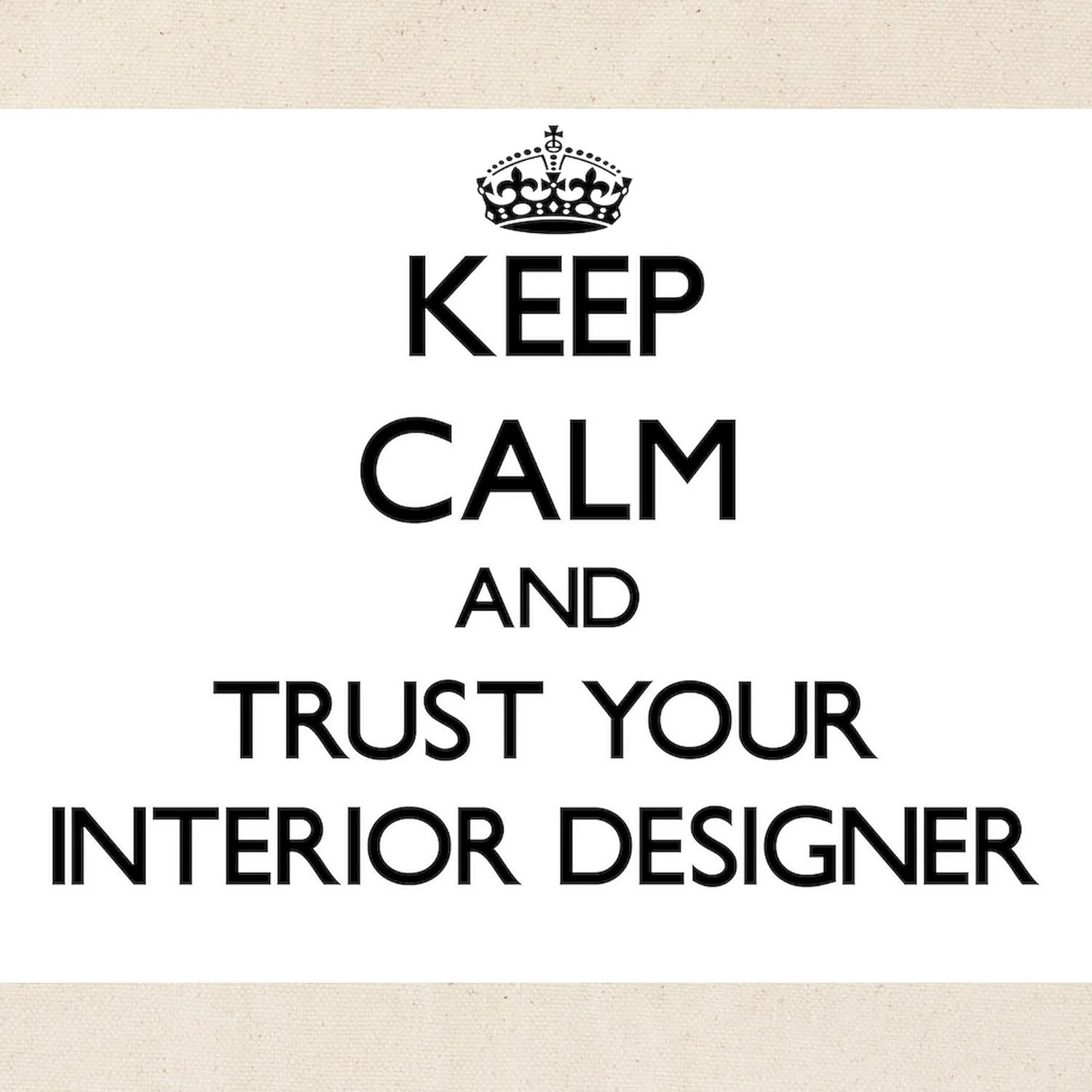 CafePress Keep Calm And Trust Your Interior Designer Tote Ba Natural Canvas Tote Bag, Reusable Shopping Bag