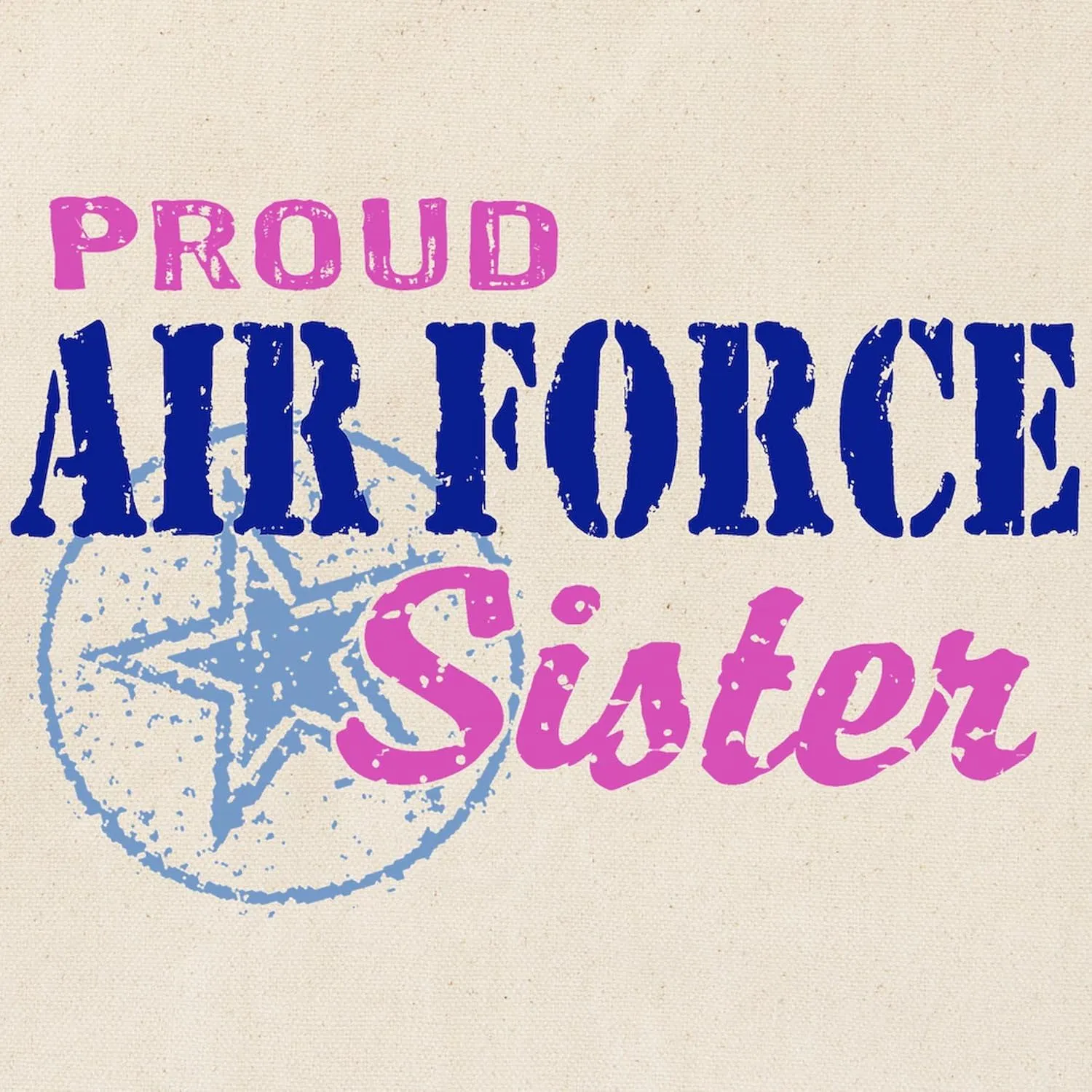CafePress Proud Air Force Sister Tote Bag Natural Canvas Tote Bag, Reusable Shopping Bag
