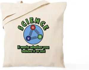 CafePress Science It Works Whether You Believe It O Tote Bag Natural Canvas Tote Bag, Reusable Shopping Bag