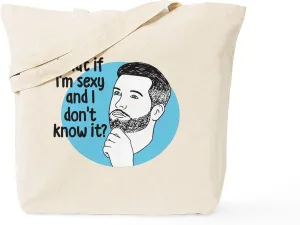 CafePress Sexy And I Don't Know It Tote Bag Natural Canvas Tote Bag, Reusable Shopping Bag