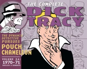 Complete Chester Gould's Dick Tracy Volume 26: 1970-1972